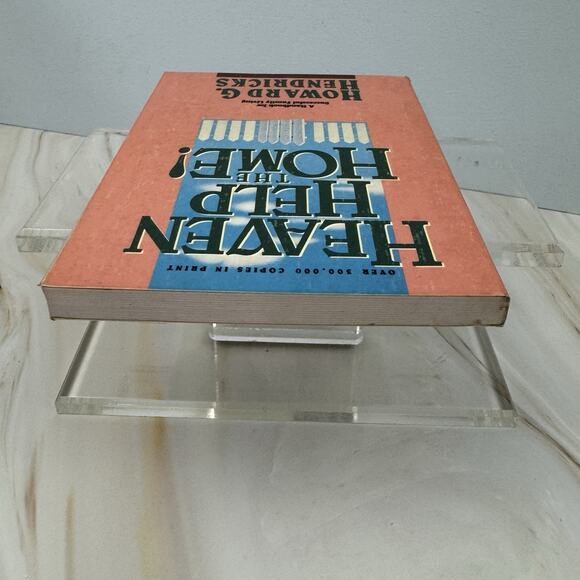 Heaven Help the Home! by Howard G Hendricks Paperback 1990 - Picture 6 of 8